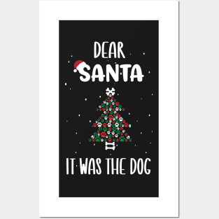 Dear Santa It Was The Dog Tree - Funny Christmas Dog Owner Saying Gift Posters and Art